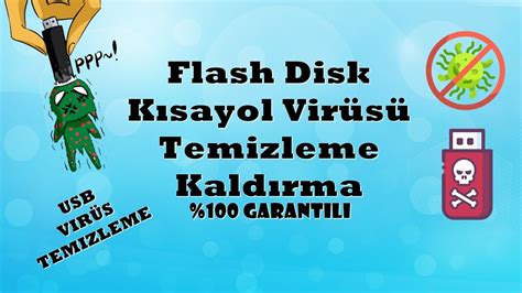 flash disk virüsü temizleme